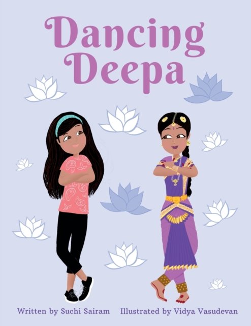 Cover for Suchi Sairam · Dancing Deepa (Paperback Book) (2022)