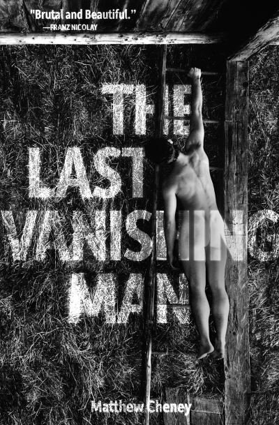 Cover for Matthew Cheney · The Last Vanishing Man and Other Stories (Pocketbok) (2023)