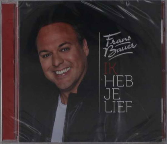 Frans Bauer · Ik Heb Je Lief (CD) (2019)