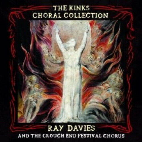 Kinks Choral Collection - Ray Davies - Muzyka - UMC - 0602527240503 - 5 stycznia 2018