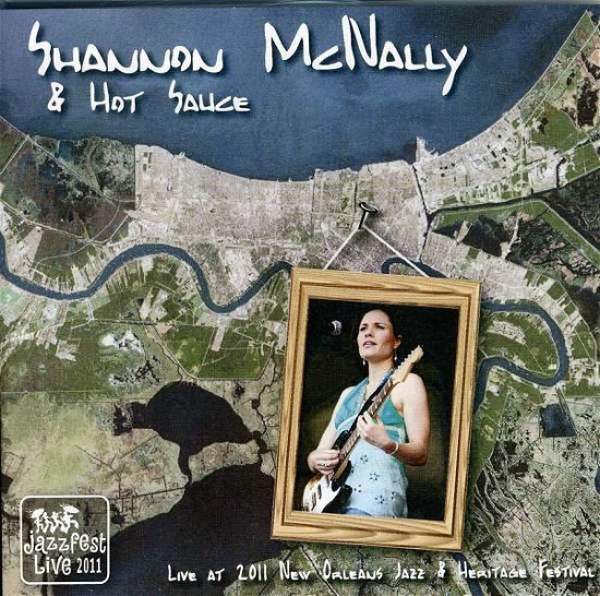 Cover for Shannon Mcnally · Live at Jazz Fest 2011 (CD) (2011)