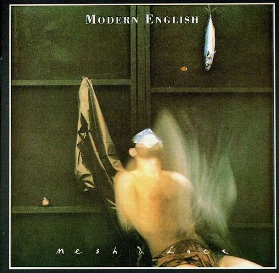 Cover for Modern English · Mesh &amp; Lace (CD) (2012)