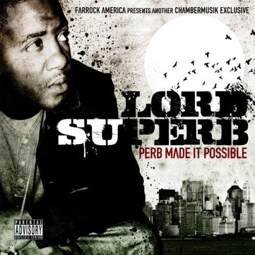 Perb Made It Possible - Lord Superb - Musik - CHAMBERMUSIK - 0686647014503 - 7. Dezember 2018