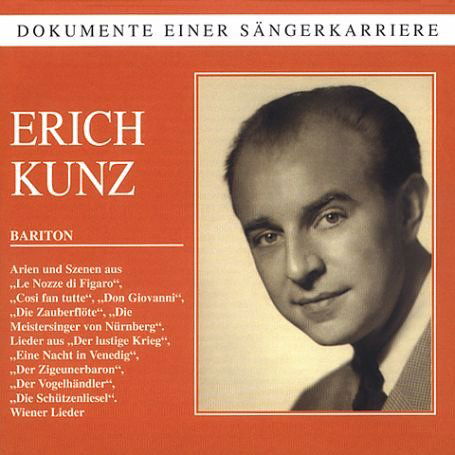 Erich Kunz Sings - Erich Kunz - Muzyka - PREISER - 0717281905503 - 26 sierpnia 2003