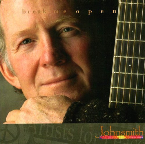 Cover for Johnsmith · Break Me Open (CD) (2006)