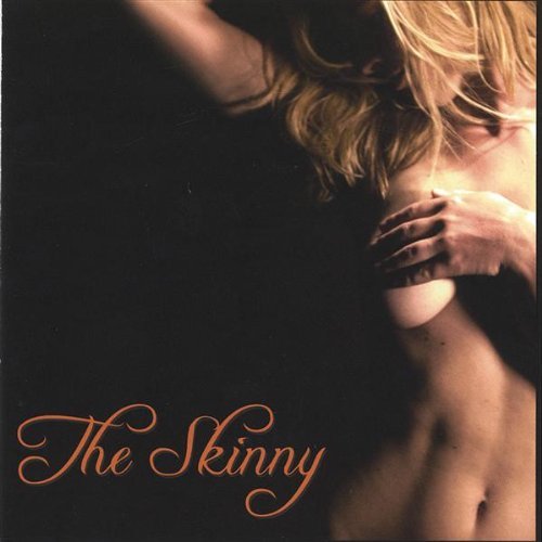 Skinny - Skinny - Musiikki - CD Baby - 0783707310503 - tiistai 9. toukokuuta 2006