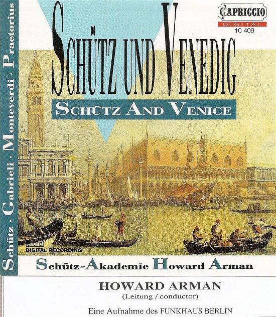 Schutz & Venice - Schutz / Praetorius / Monteverdi / Arman - Musik - CAP - 0845221000503 - 17. juli 1995