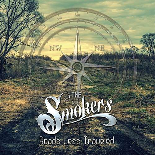 Cover for Smokers · Roads Less Traveled (CD) (2016)