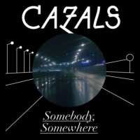 Cover for Cazals · Somebody, Somewhere (12&quot;) (2008)