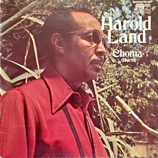 Choma (burn) - Harold Land - Music - WEWANTSOUNDS - 3700604754503 - May 24, 2024