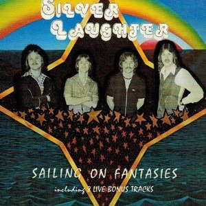 Sailing on Fantasies - Silver Laughter - Musikk - Green Tree - 4015689001503 - 30. juli 2021