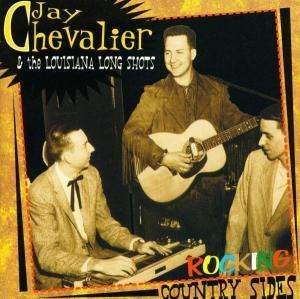 Cover for Jay Chevalier · Rockin' Country Sides (CD) (2024)