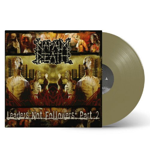 Cover for Napalm Death · Leaders Not Followers: Part 2 (LP) [Golden edition] (2024)