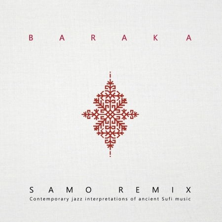 Cover for Baraka · Samo Remix (CD)