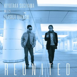 Cover for Kiyotaka Sugiyama · Meets Tetsuji Hayashi Reunited (CD) [Japan Import edition] (2011)
