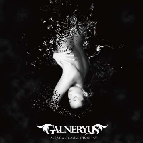 Cover for Galneryus · Alsatia / Cause Disarray (CD) [Japan Import edition] (2008)