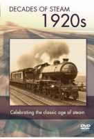 Cover for Celebrating the Classic Age of Steam · Decades Of Steam  1920S (DVD) (2006)