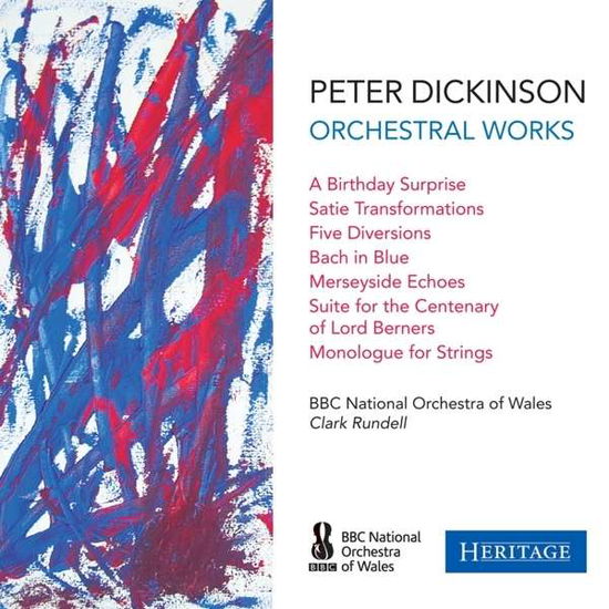 Cover for Rundell,clark / Bbc National Orchestra of Wales · Dickinson: Orchestral Works (CD) (2016)