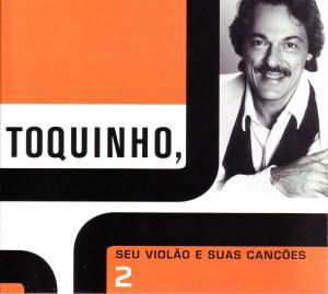 Cover for Toquinho · Seu Violao E Suas Cancoes Vol. 2 (CD) (2019)