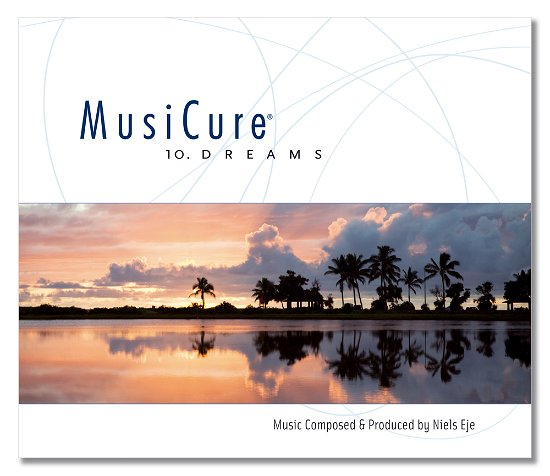 MusiCure 10: Dreams - MusiCure - Musik - Gefion Records - 5703152201503 - 30. April 2012
