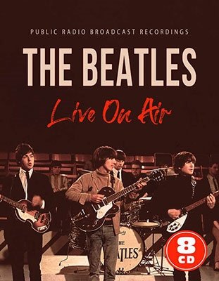 Cover for The Beatles · Live on Air (CD) (2023)