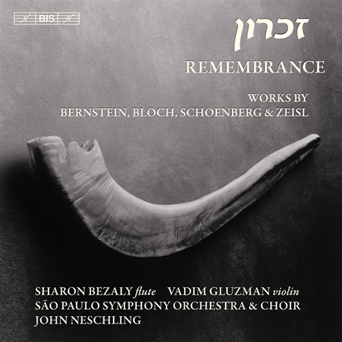 Cover for Schoenberg / Bernstein / Bloch / Neschling · Remembrance (CD) (2009)