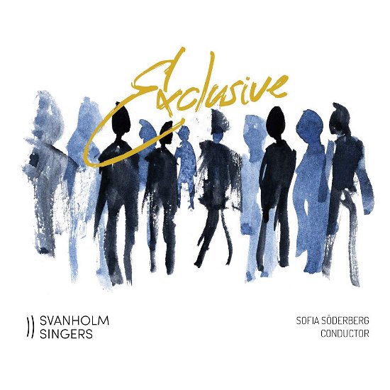 Exclusive - Svanholm Singers - Muziek - FOOTPRINT - 7320470227503 - 11 maart 2022
