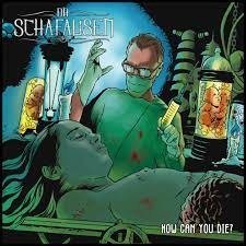 Cover for Dr. Schafausen · How Can You Die? (CD) (2023)