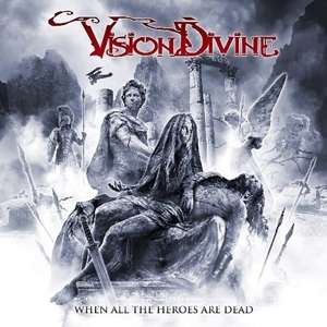 Cover for Vision Divine · When All the Heroes Are Dead (CD) [Digipak] (2020)