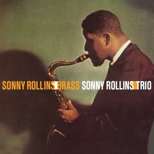 Cover for Sonny Rollins · Brass / Trio (LP) (2016)