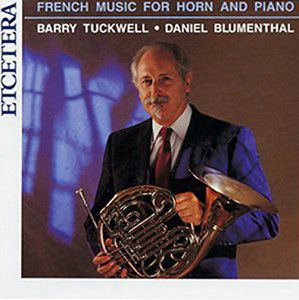 Cover for Barry Tuckwell · French Music for Horn &amp; Piano (CD) (2009)