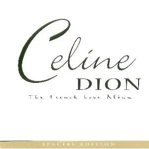 Cover for Celine Dion · The French Love Album (CD) (2004)