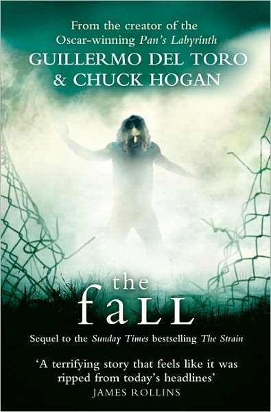 The Fall - Guillermo Del Toro - Livros - HarperCollins Publishers - 9780007319503 - 9 de junho de 2011