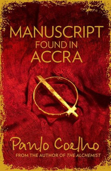 Manuscript Found in Accra - Paulo Coelho - Livros - HarperCollins Publishers - 9780007520503 - 28 de março de 2013