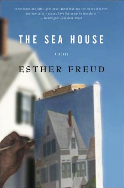 Cover for Esther Freud · The Sea House: A Novel (Paperback Book) (2021)