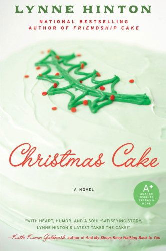 Cover for Lynne Hinton · Christmas Cake (Taschenbuch) [1 Original edition] (2009)