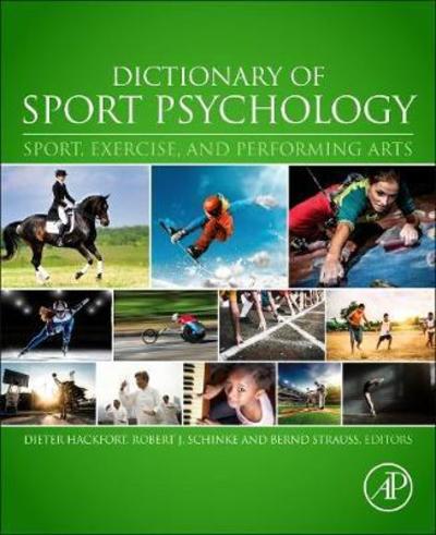 Cover for Dieter Hackfort · Dictionary of Sport Psychology: Sport, Exercise, and Performing Arts (Paperback Book) (2019)