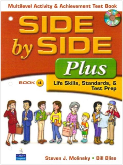 Cover for Steven Molinsky · Side by Side Plus 4 Multilevel Activity &amp; Achievement Test Book with CD-ROM (Book) (2009)