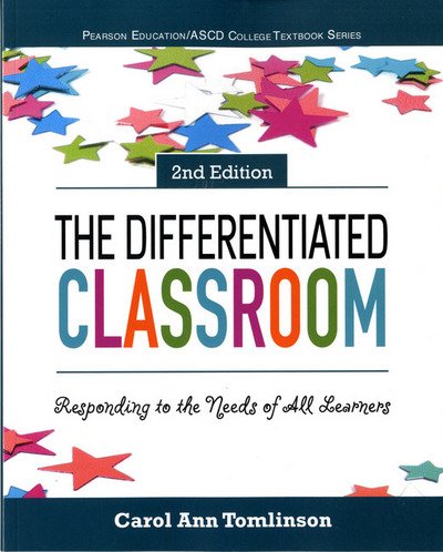 Cover for Carol Tomlinson · Differentiated Classroom, The: Responding to the Needs of All Learners (Taschenbuch) (2016)
