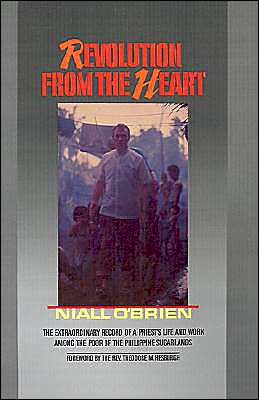 Revolution From the Heart - O'Brien, Niall (, Missionary Priest, Society of St. Columban) - Books - Oxford University Press Inc - 9780195049503 - October 29, 1987