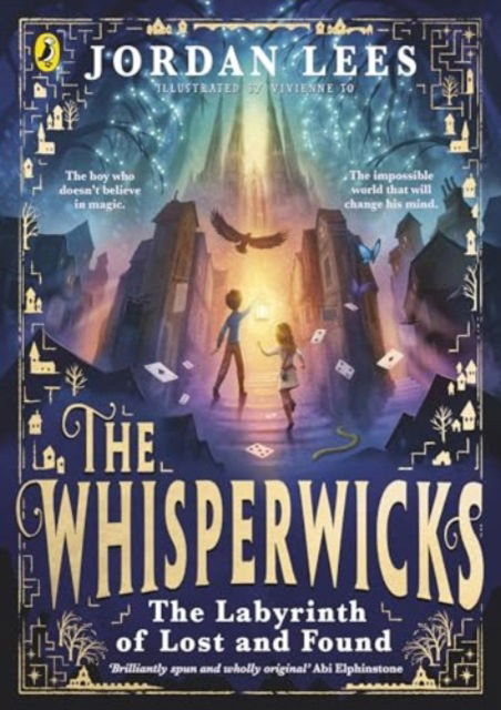 Jordan Lees · The Whisperwicks: The Labyrinth of Lost and Found - The Whisperwicks (Paperback Book) (2025)