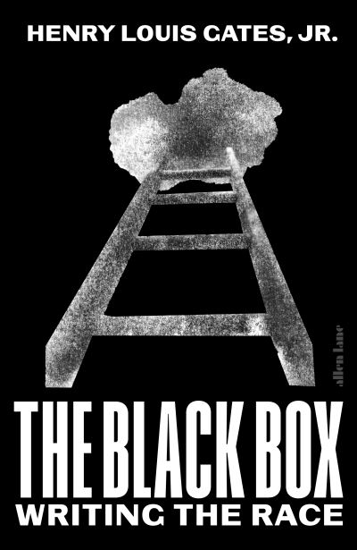 Cover for Gates, Henry Louis, Jr. · The Black Box: Writing the Race (Hardcover Book) (2024)