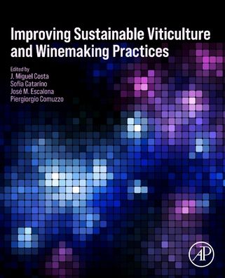 Cover for Improving Sustainable Viticulture and Winemaking Practices (Paperback Book) (2022)