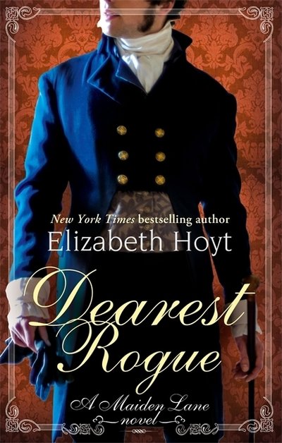 Cover for Elizabeth Hoyt · Dearest Rogue - Maiden Lane (Taschenbuch) (2015)