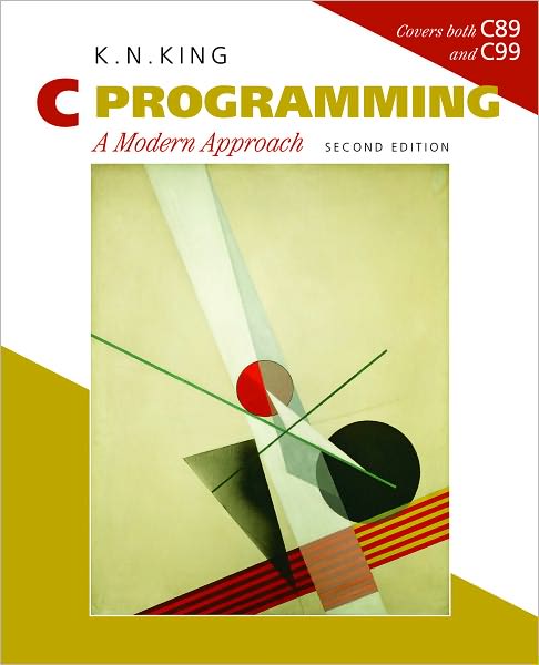 Cover for King, K. N. (Georgia State University) · C Programming: A Modern Approach (Paperback Book) [Second edition] (2008)