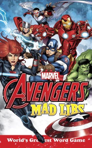 Cover for Paul Kupperberg · Marvels Avengers Mad Libs (Book) (2016)