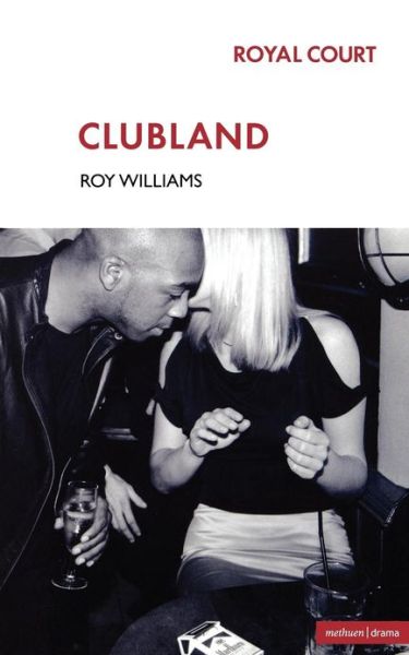 Cover for Roy Williams · Clubland - Modern Plays (Taschenbuch) (2001)