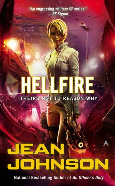 Hellfire: Theirs Not to Reason Why - Jean Johnson - Books - Penguin Putnam Inc - 9780425256503 - July 30, 2013