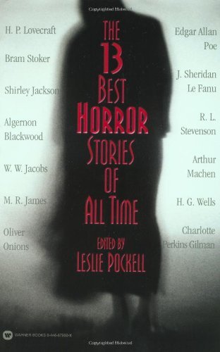 Cover for Leslie Pockell · 13 Best Horror Stories Of All Tim (Paperback Book) [Edition Unstated edition] (2002)