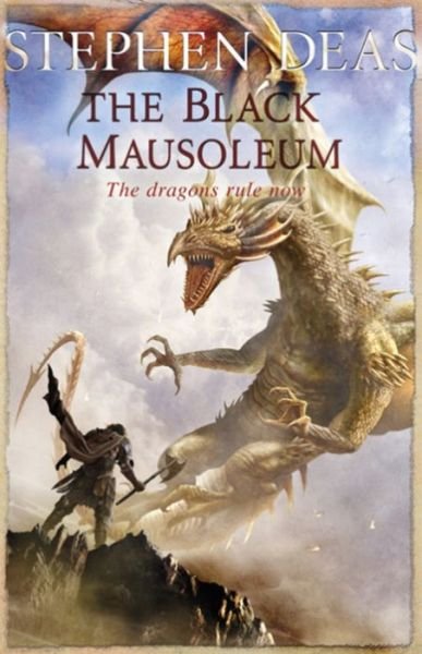 Cover for Stephen Deas · The Black Mausoleum (Paperback Book) (2013)